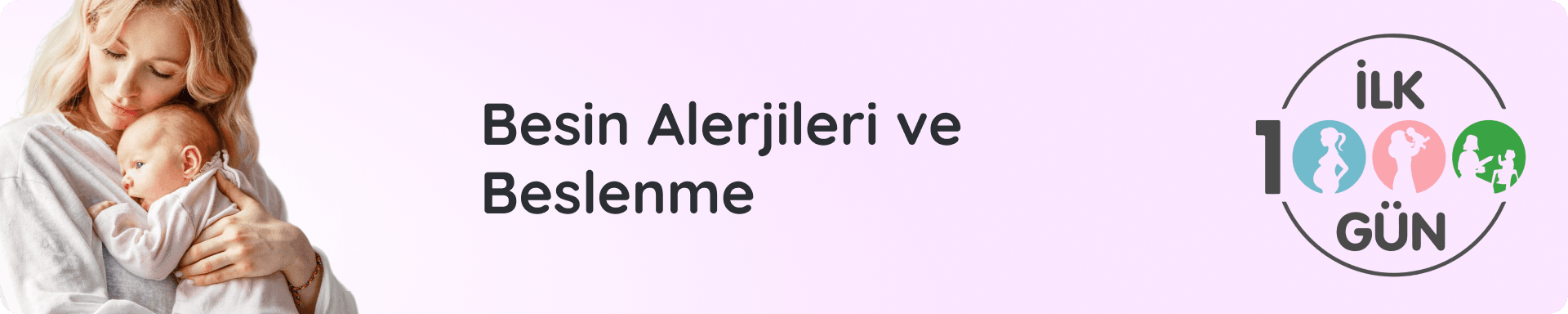 Besin Alerjilerinde Anne Bebek Beslenmesi