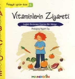 Sağlıklı Beslenme ve Yemek Yeme Alışkanlığı Üzerine Bebeğinize Okuyabileceğiniz Kitaplar