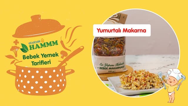 Yumurtalı Markarna | Bebek Yemek Tarifleri | Hammm Vakti