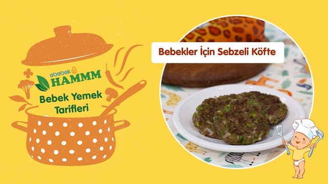 Bebekler İçin Sebzeli Köfte | Bebek Yemek Tarifleri | Hammm Vakti image